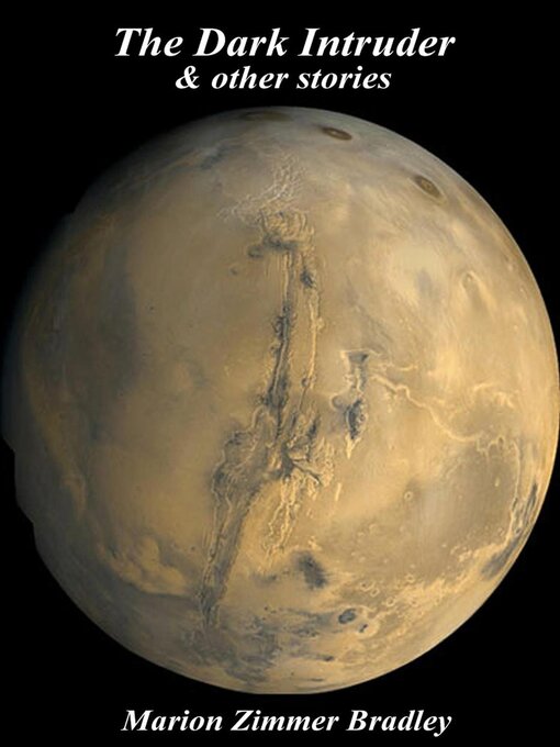 Title details for The Dark Intruder by Marion Zimmer Bradley - Available